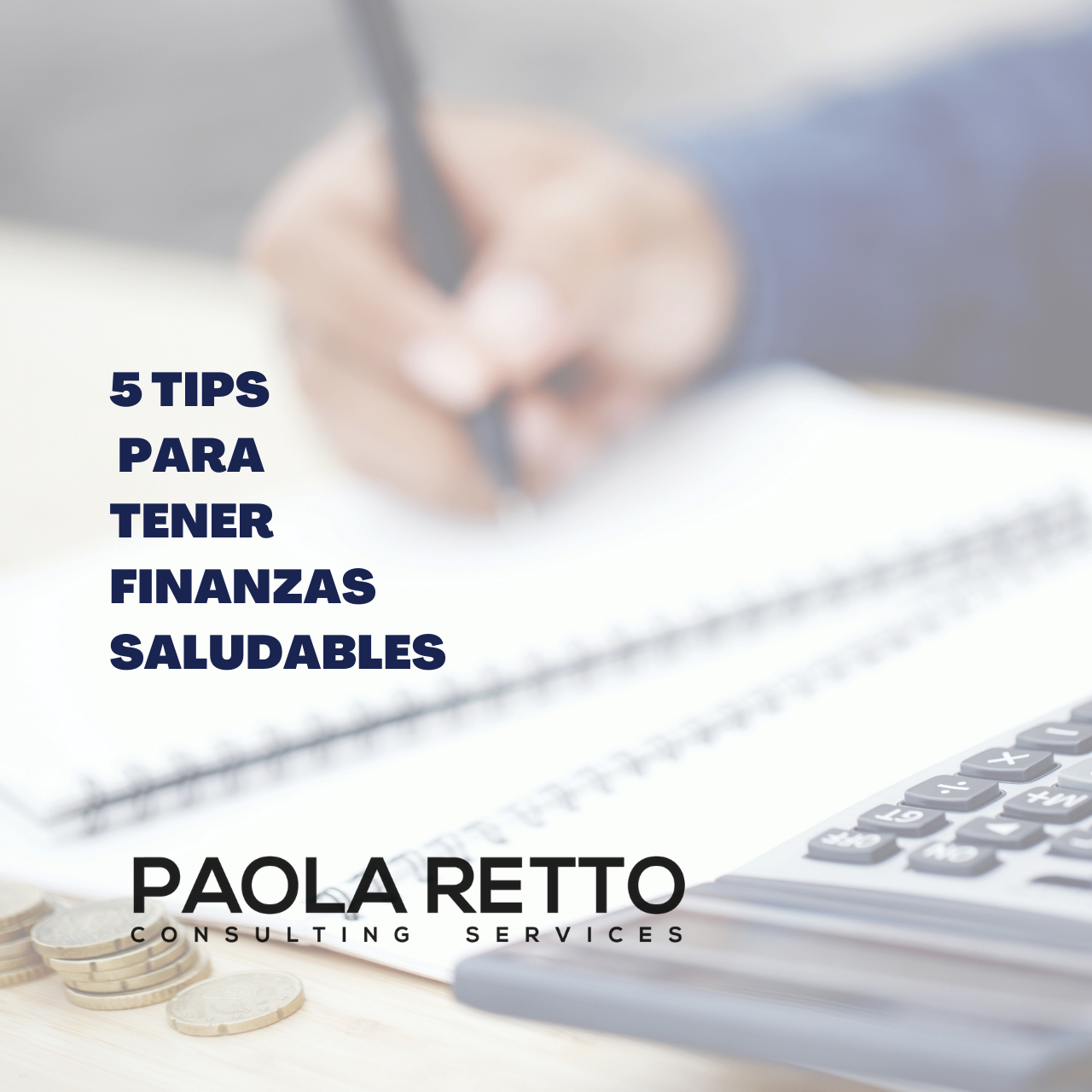 5 Tips Para Tener Finanzas Personales Saludables